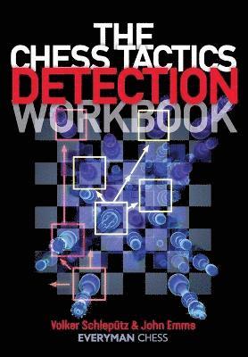 The Chess Tactics Detection Workbook 1