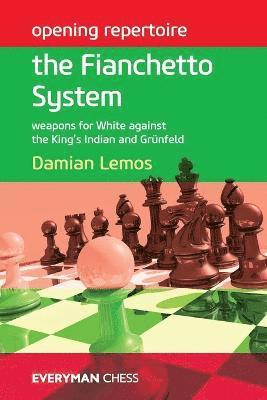 Damian Lemos, Damien Lemos - Opening Repertoire: the Fianchetto System, Häftad