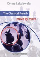 bokomslag Classical French: Move by Move