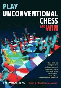 bokomslag Play Unconventional Chess and Win