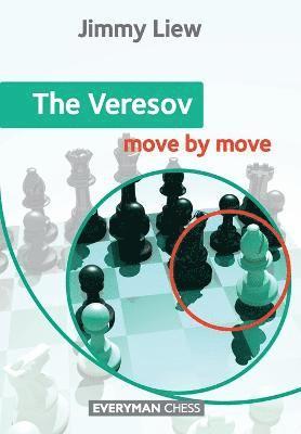 Jimmy Liew - Veresov: Move by Move, Häftad