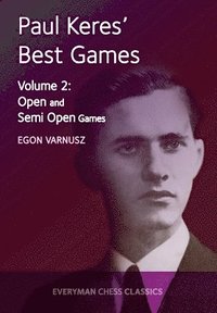 bokomslag Paul Keres' Best Games: Volume 2