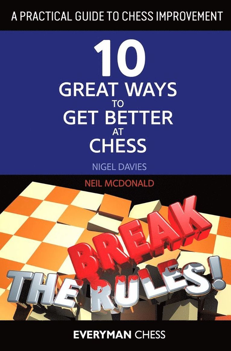 Practical Guide to Chess Improvement