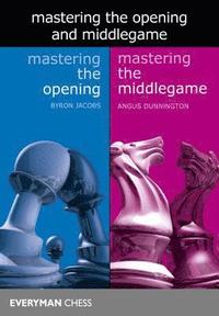 bokomslag Mastering the Opening and Middlegame