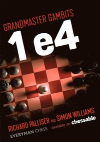 bokomslag Grandmaster Gambits: 1 e4