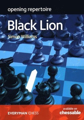 Simon Williams - Opening Repertoire: The Black Lion, Häftad