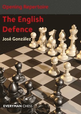 José González, Jose Gonzalez - Opening Repertoire: The English Defence, Häftad