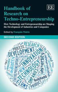 bokomslag Handbook of Research on Techno-Entrepreneurship, Second Edition