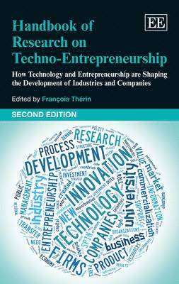 bokomslag Handbook of Research on Techno-Entrepreneurship, Second Edition