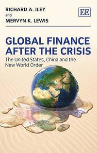 bokomslag Global Finance After the Crisis