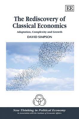 Rediscovery of Classical Economics 1
