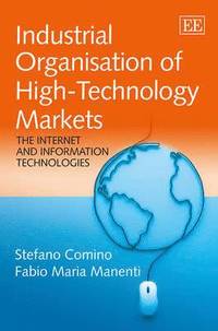 bokomslag Industrial Organisation of High-Technology Markets