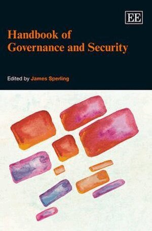James Sperling - Handbook of Governance and Security, Inbunden