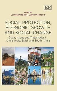 bokomslag Social Protection, Economic Growth and Social Change
