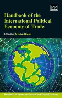 bokomslag Handbook of the International Political Economy of Trade