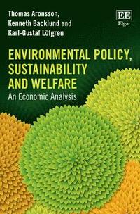 bokomslag Environmental Policy, Sustainability and Welfare
