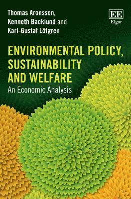 Environmental Policy, Sustainability and Welfare 1