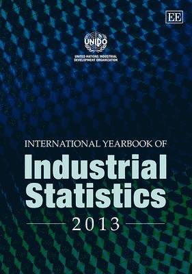 International Yearbook of Industrial Statistics 2013 1