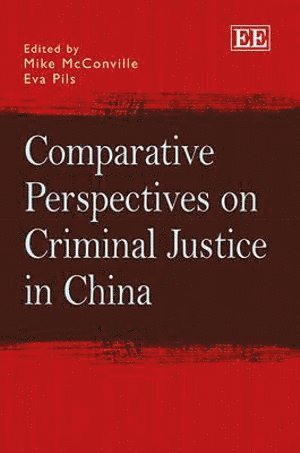 Comparative Perspectives on Criminal Justice in China 1