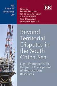 bokomslag Beyond Territorial Disputes in the South China Sea