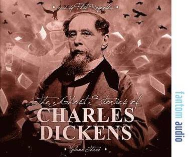 bokomslag The Ghost Stories of Charles Dickens: Volume 3