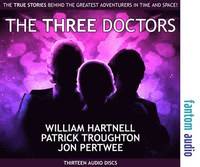 bokomslag The Three Doctors: William Hartnell, Patrick Troughton and Jon Pertwee