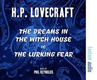 bokomslag The Dreams in the Witch House & The Lurking Fear