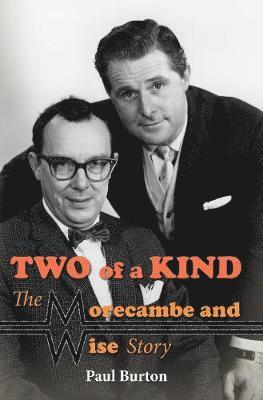 bokomslag Two of a Kind  The Morecambe and Wise Story