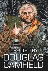 bokomslag Directed by Douglas Camfield