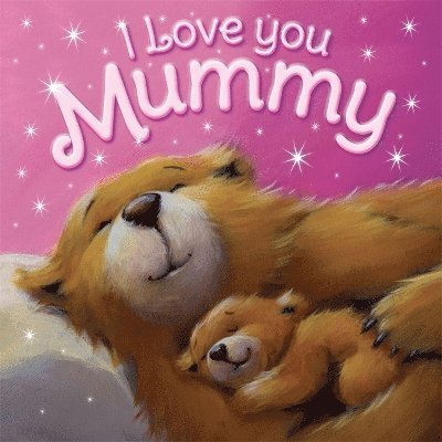 Igloo Books Ltd - I Love You, Mummy, Häftad