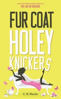 Fur Coat Holey Knickers 1