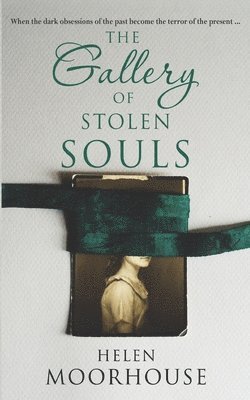 The Gallery of Stolen Souls 1