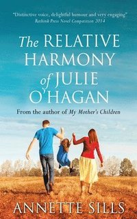 bokomslag The Relative Harmony of Julie O'Hagan