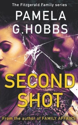 Pamela G Hobbs, Pamela G. Hobbs, Pamela G.Hobbs - Second Shot, Häftad
