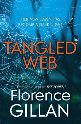 Florence Gillan - Tangled Web, Häftad