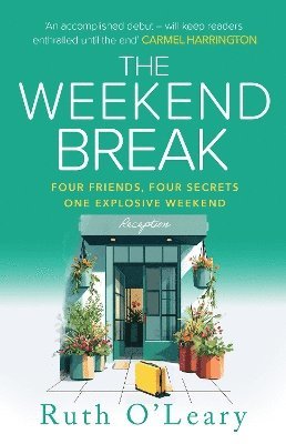 Ruth O'Leary - Weekend Break, Häftad