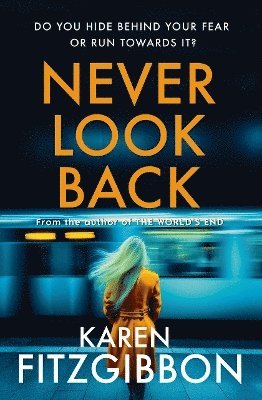 Karen Fitzgibbon - Never Look Back, Häftad