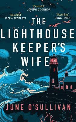 June O'Sullivan - The Lighthouse Keeper's Wife, Häftad