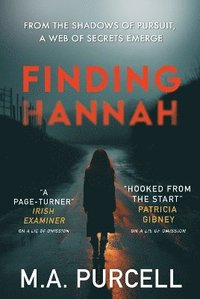 bokomslag Finding Hannah - A pulse-pounding thriller you won't want to miss