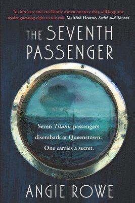 Angie Rowe - The Seventh Passenger, Häftad