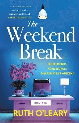 Ruth O'Leary - The Weekend Break, Häftad