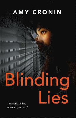 Blinding Lies 1