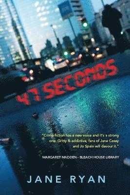 Jane Ryan - 47 Seconds, Häftad