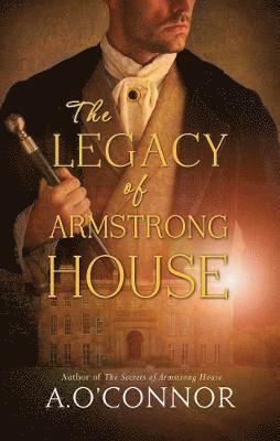 The Legacy of Armstrong House 1