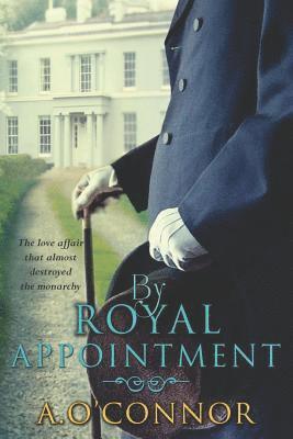 A. O'Connor - By Royal Appointment, Häftad