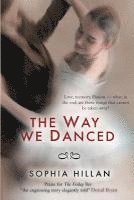 Sophia Hillan - Way We Danced, Häftad