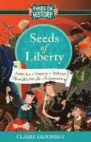 Claire Hennessy - Seeds of Liberty - Three Stories, Häftad