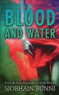 bokomslag Blood & Water