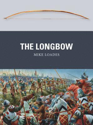 Mike Loades - Longbow, Häftad