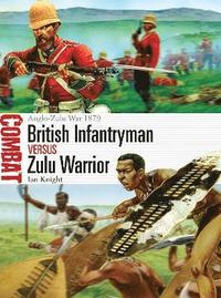 bokomslag British Infantryman vs Zulu Warrior